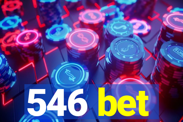 546 bet